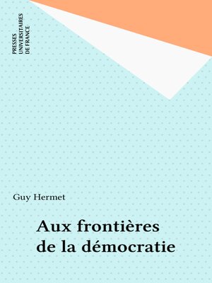 cover image of Aux frontières de la démocratie